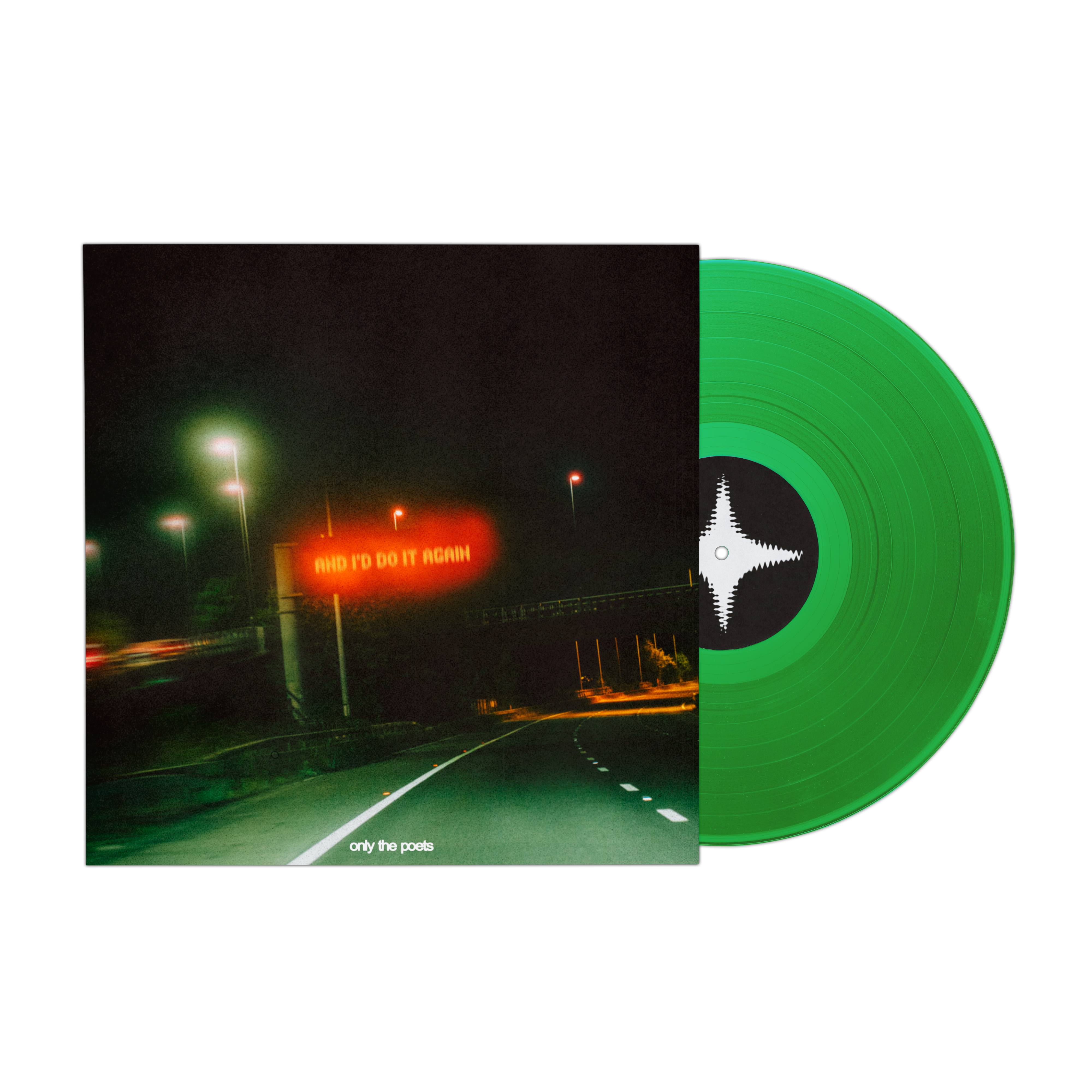 Only The Poets - and i'd do it again - Store Exclusive Colour Vinyl